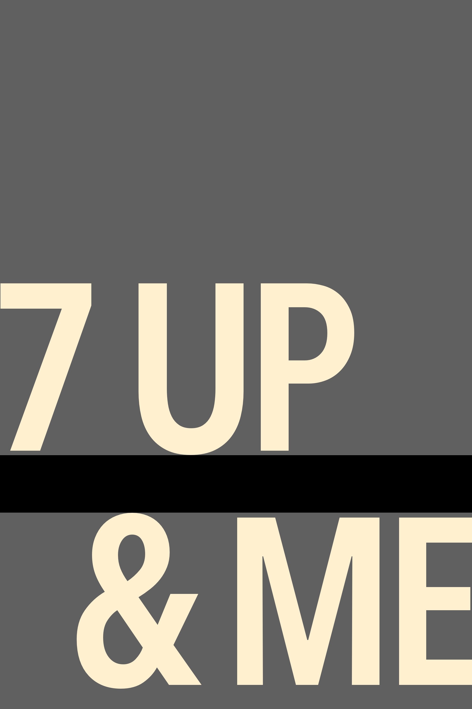 Постер 7 Up & Me